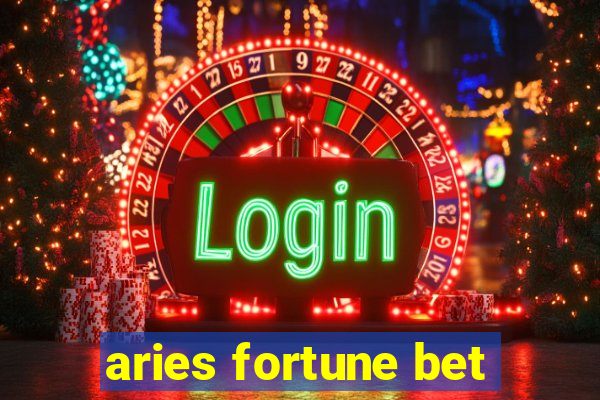 aries fortune bet